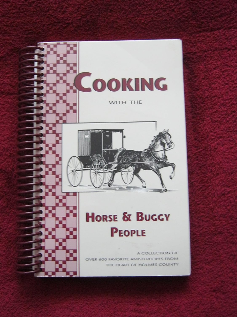 Cooking with the Horse & Buggy People