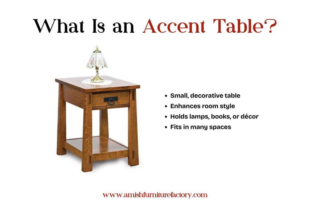 What Is an Accent Table